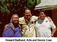 Arlie with Howard Badhand; Lakota and Dennis Coan; Dine'
